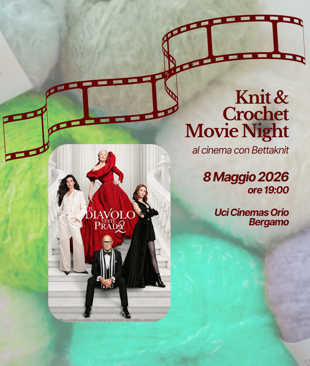 KNITTING & CROCHET MOVIE NIGHT - BERGAMO - 8 Maggio