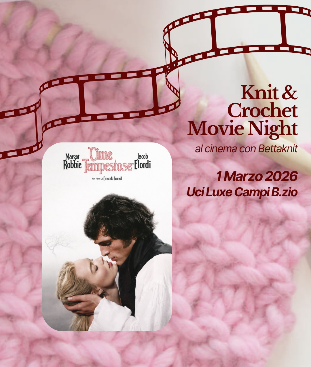 KNITTING & CROCHET MOVIE NIGHT - CAMPI BISENZIO - 1 marzo