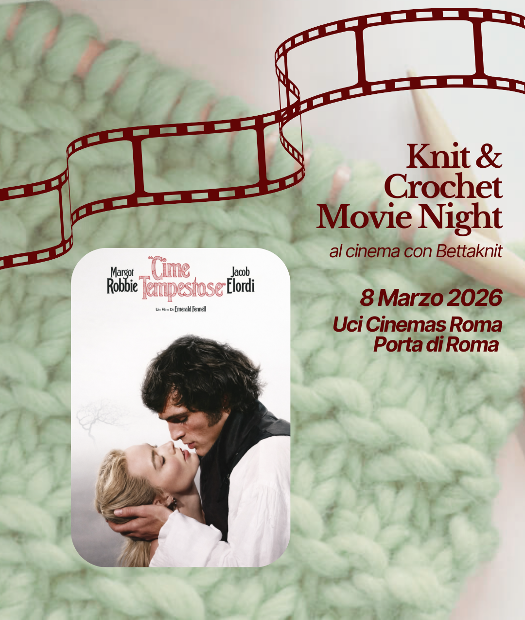 KNITTING & CROCHET MOVIE NIGHT - ROMA - 8 marzo